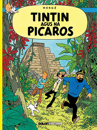 Tintin Agus Na Picaros | Hergé | Charlie Byrne's