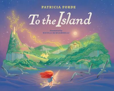 Patricia Forde | To The Island | 9781912417520 | Daunt Books