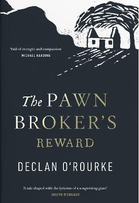 Declan O'Rourke | The Pawn Broker's Reward | 9780717186327 | Daunt Books
