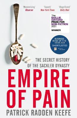 Patrick Radden Keefe | Empire of Pain | 9781529063103 | Daunt Books
