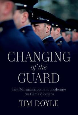 Tim Doyle | Changing of the Guard | 9781782189299 | Daunt Books