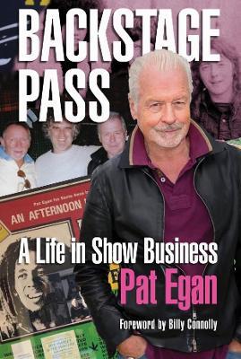 Backstage Pass | Pat Egan | Charlie Byrne's