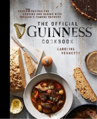 Caroline Hennessy | The Official Guinness Cookbook | 9781789098174 | Daunt Books