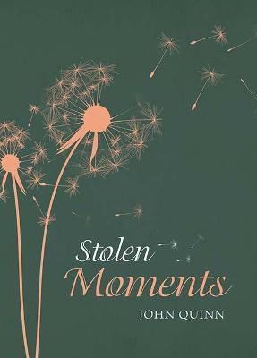Stolen Moments | John Quinn | Charlie Byrne's