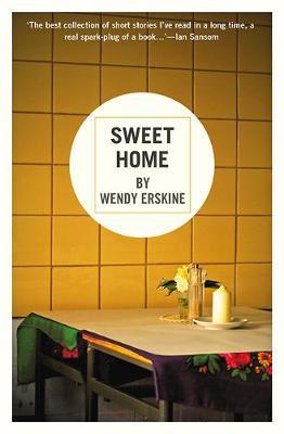 Wendy Erskine | Sweet Home | 9781906539818 | Daunt Books
