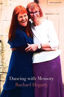 Rachael Hegarty | Dancing with Memory | 9781915022011 | Daunt Books