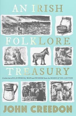John Creedon | An Irish Folklore Treasury | 9780717194223 | Daunt Books