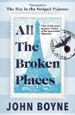 John Boyne | All the Broken Places | 9780857528865 | Daunt Books