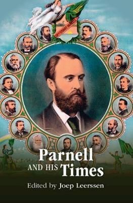 Edited by Joep Leerssen | Parnell and his Times | 9781108495264 | Daunt Books