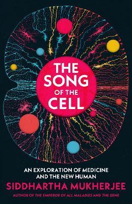 The Song of the Cell | Siddhartha Mukherjee | Charlie Byrne's
