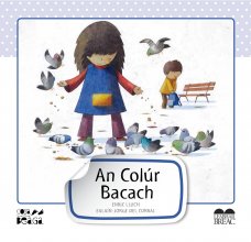 An Colúr Bacach | Enric Lluch & Jorge del Corall | Charlie Byrne's