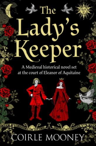 The Lady’s Keeper by Coirle Mooney