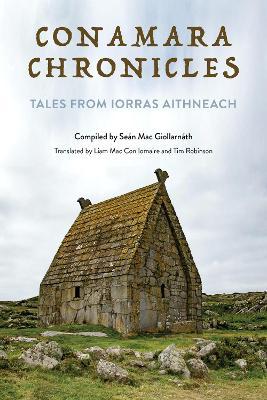 Seán Mac Giollarnáth | Conamara Chronicles: Tales from Iorras Aithneach | 9780253063526 | Daunt Books