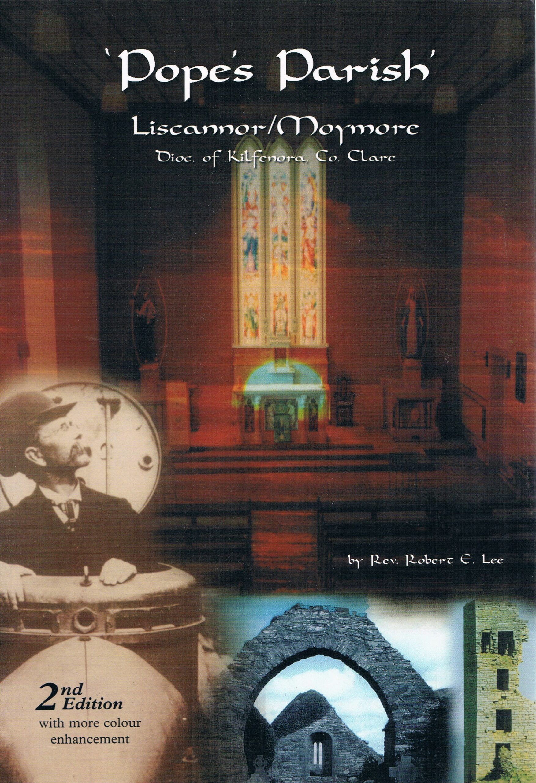 ‘Pope’s Parish’   Liscannor/Moymore  Dioc. of Kilfenora, Co. Clare by Robert E. Lee
