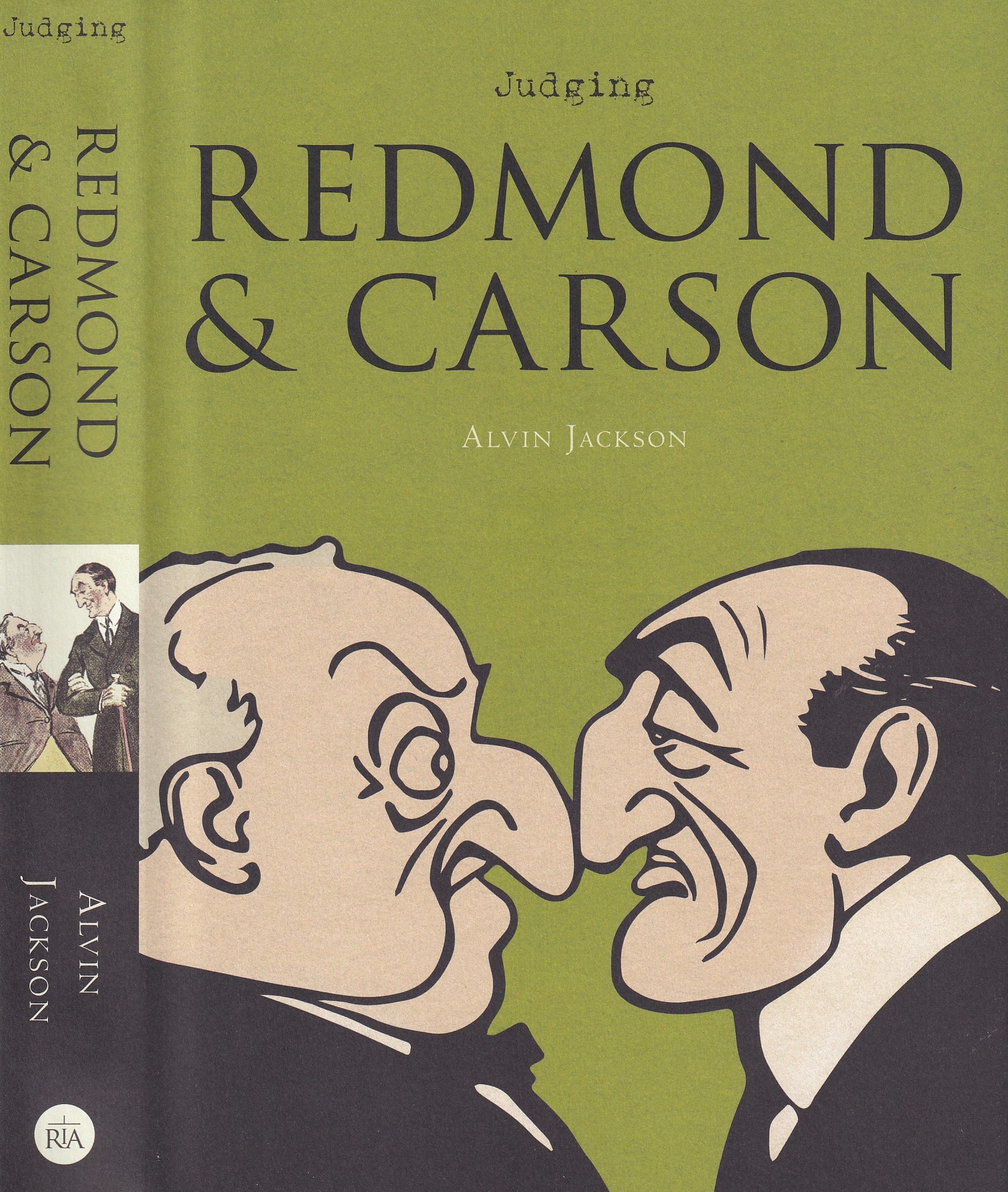 Judging Redmond and Carson: Comparative Irish Lives | Alvin Jackson | Charlie Byrne's
