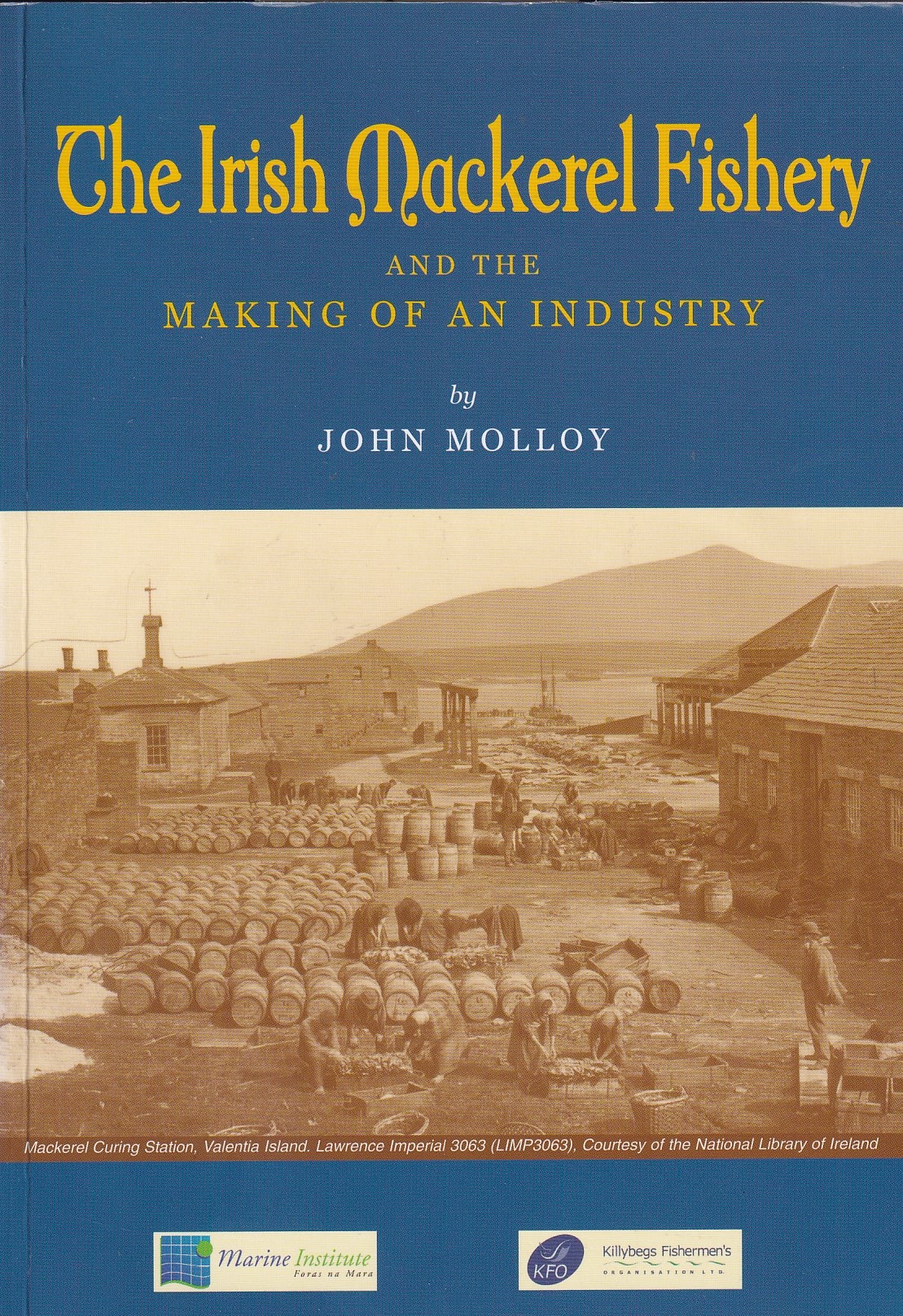 The Irish Mackerel Fishery (Signed) by John Molloy