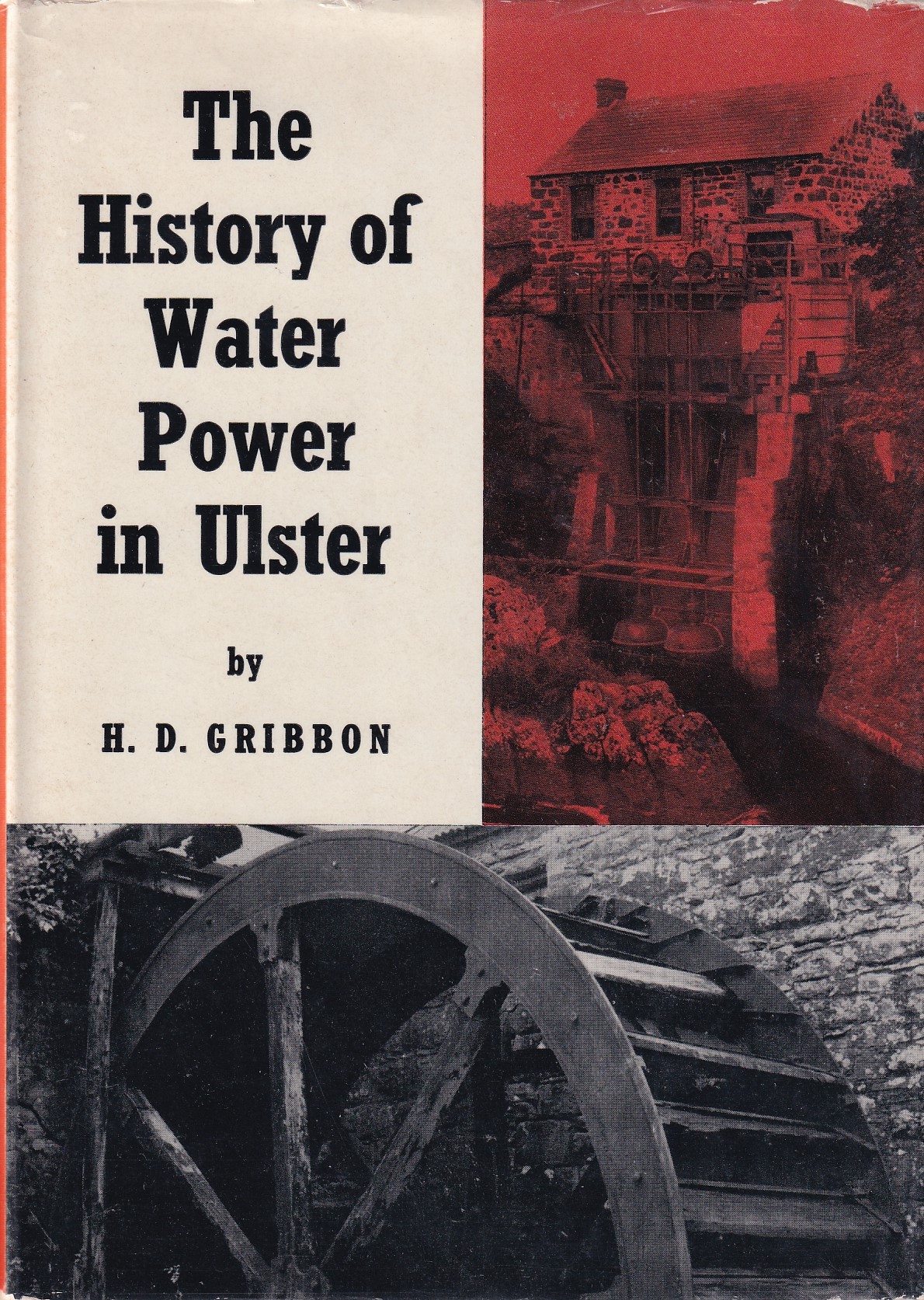The History of Water Power in Ulster | H. D. Gribbon | Charlie Byrne's