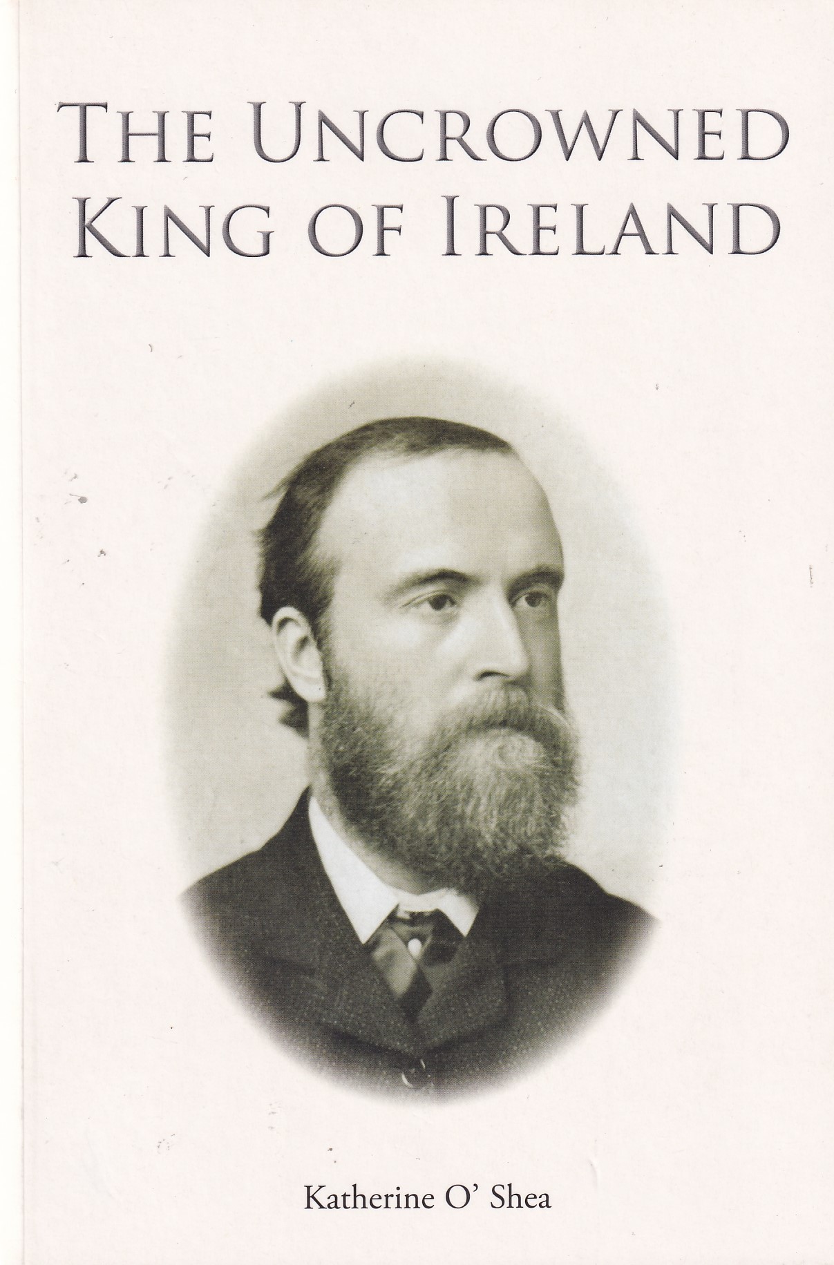 Parnell – The Uncrowned King of Ireland | Katherine O'Shea | Charlie Byrne's