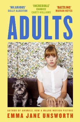 Adults | Emma Jane Unsworth | Charlie Byrne's