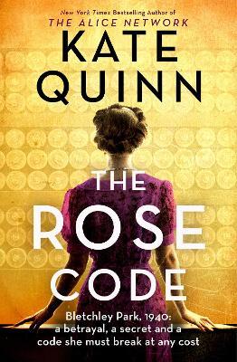 The Rose Code | Kate Quinn | Charlie Byrne's