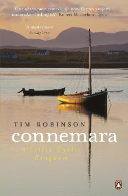 Tim Robinson | Connemara: A Little Gaelic Kingdom | 9780141049595 | Daunt Books