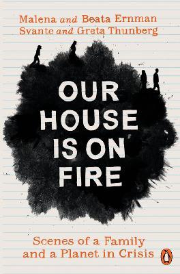 Our House Is On Fire | Malena and Beata Ernman, Svante and Greta Thunberg | Charlie Byrne's