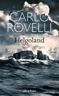 Helgoland | Carlo Rovelli | Charlie Byrne's