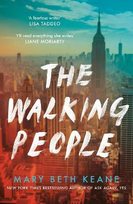 Mary Beth Keane | The Walking People | 9780241524367 | Daunt Books