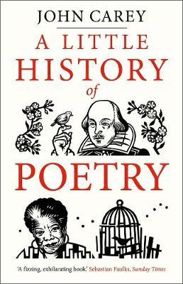 A Little History of Poetry | John Carey | Charlie Byrne's