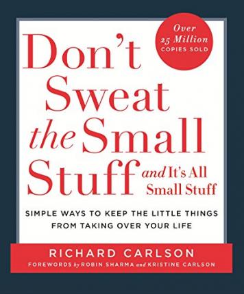 Richard Carlson | Don't Sweat the Small Stuff | 9780340708019 | Daunt Books