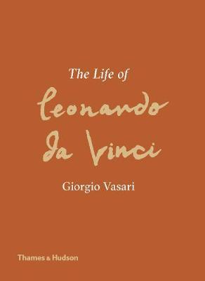 Giorgio Bassani | The Life of Leonardo Da Vinci | 9780500239858 | Daunt Books
