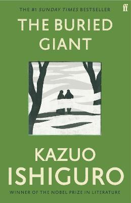 Kazuo Ishiguro | The Buried Giant | 9780571315079 | Daunt Books