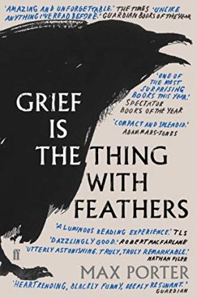 Max Porter | Grief is the Thing With Feathers | 9780571327232 | Daunt Books