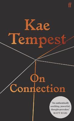 Kae Tempest | On Connection | 9780571354023 | Daunt Books