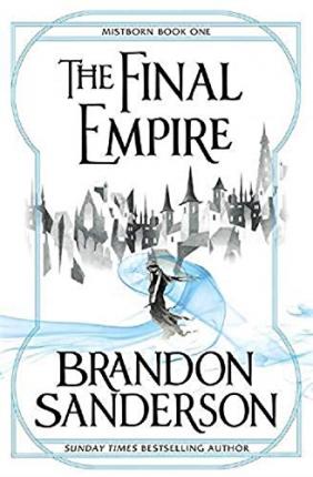 The Final Empire | Brandon Sanderson | Charlie Byrne's