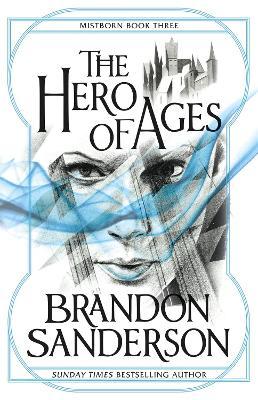 The Hero of Ages | Brandon Sanderson | Charlie Byrne's