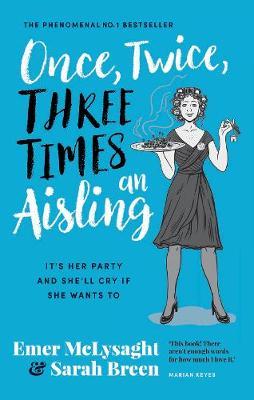 Once, Twice, Three Times An Aisling by Emer McLysaght and Sarah Breen