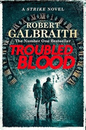 Robert Galbraith | Troubled Blood | 9780751579949 | Daunt Books