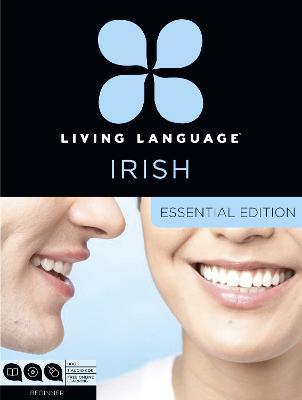 Essential Edition | Living Language: IRISH | 9780804159678 | Daunt Books