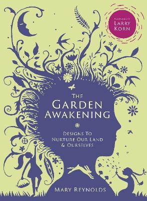 Mary Reynolds | The Garden Awakening | 9780857843135 | Daunt Books