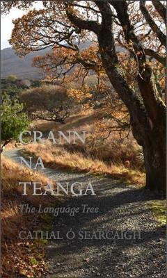 Cathal Ó Searcaigh | Crann na Teanga | 9780993553240 | Daunt Books
