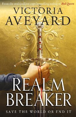 Victoria Aveyard | Realm Breaker | 9781409193951 | Daunt Books