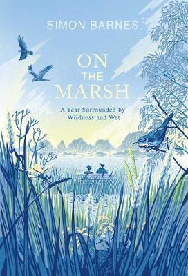 On The Marsh | Simon Barnes | Charlie Byrne's