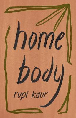 Home Body | Rupi Kaur | Charlie Byrne's