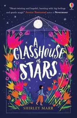 Shirley Marr | A Glasshouse of Stars | 9781474991087 | Daunt Books