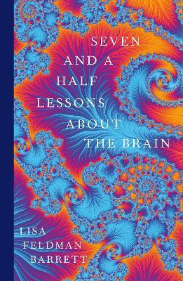 Seven and A Half Lessons About The Brain | Lisa Feldman Barrett | Charlie Byrne's