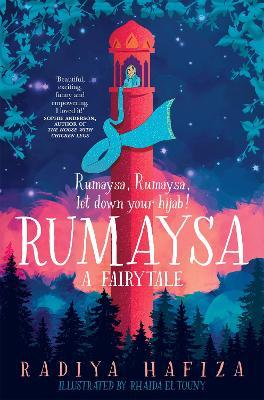 Radiya Hafiza | Rumaysa - A Fairytale | 9781529038309 | Daunt Books