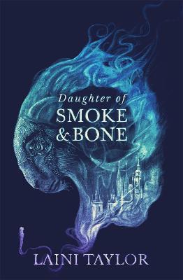 Daughter of Smoke and Bone | Laini Taylor | Charlie Byrne's