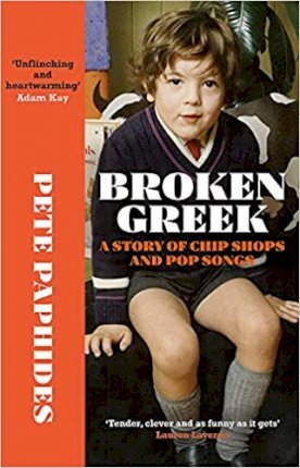Peter Paphides | Broken Greek: A Story of Chip Shops and Pop Songs | 9781529404432 | Daunt Books