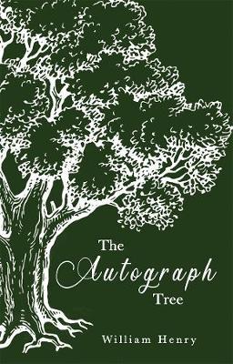 The Autograph Tree by William Henry